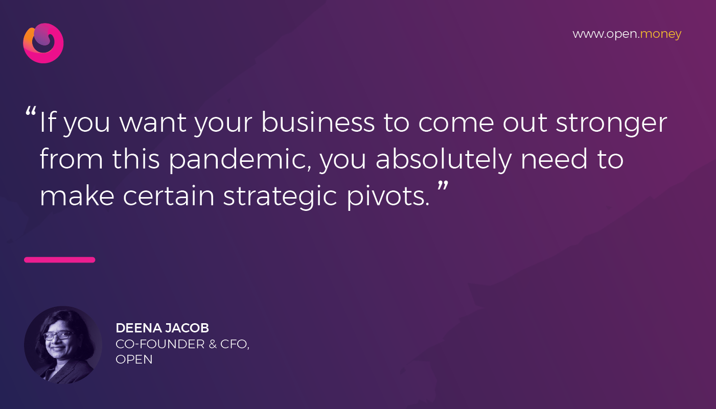 Deena Jacob, CFO, Open on "Pivoting Business Models in the ‘New Normal’ of COVID-19"