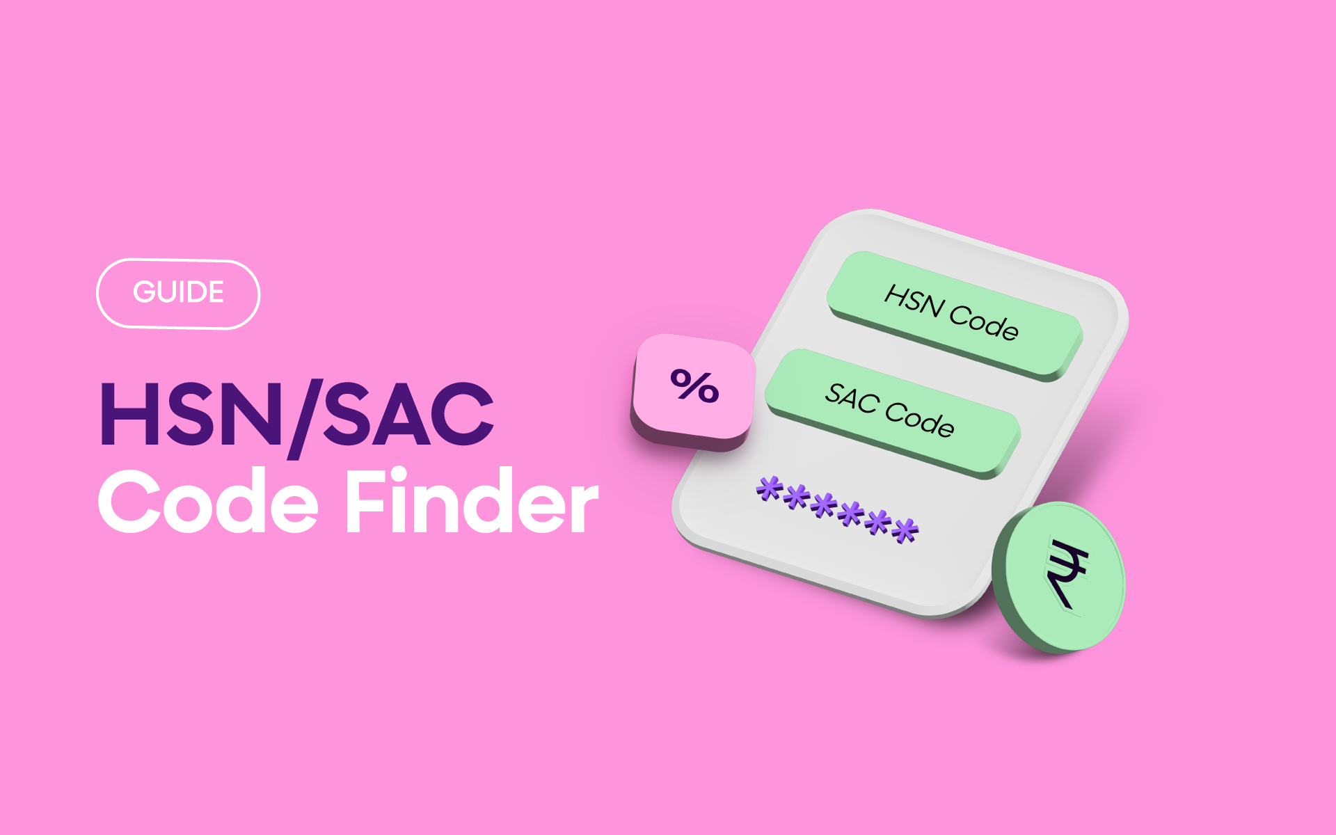 HSN and SAC Code - Complete Guide & Code Finder