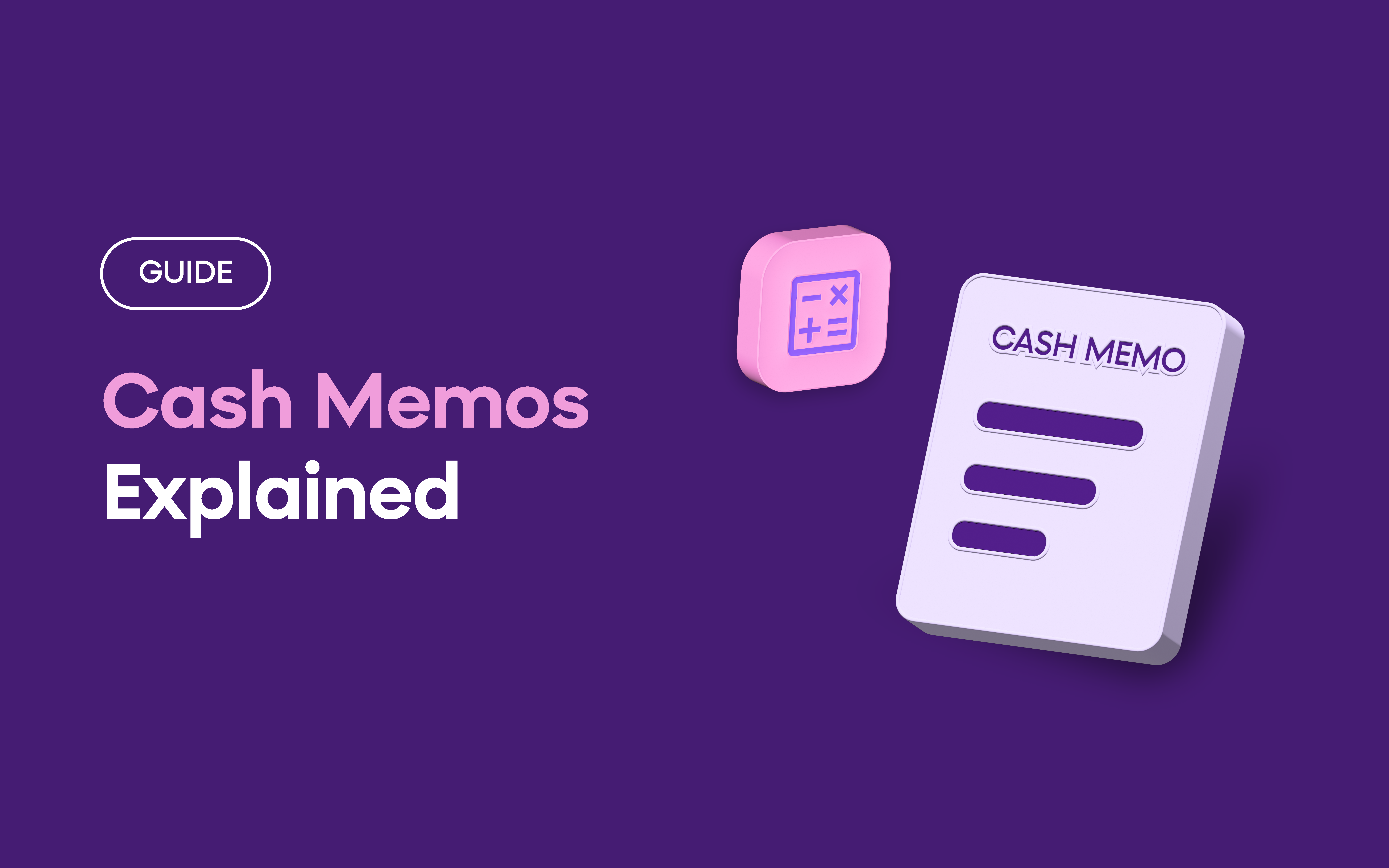 Cash Memos - A complete guide to understanding cash memos and payment documentation for business records