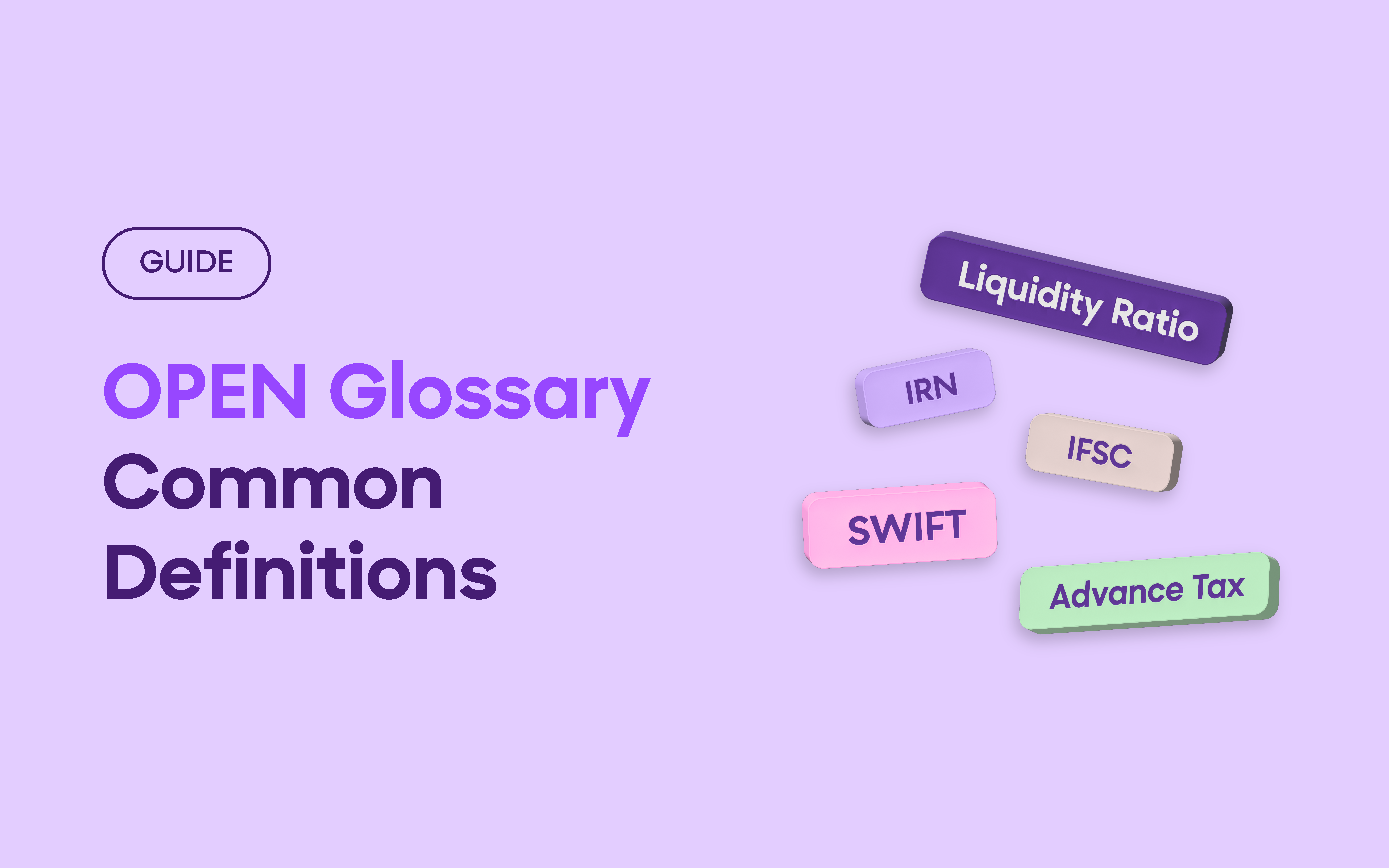 OPEN Glossary: Your Guide to Financial Terms and Features