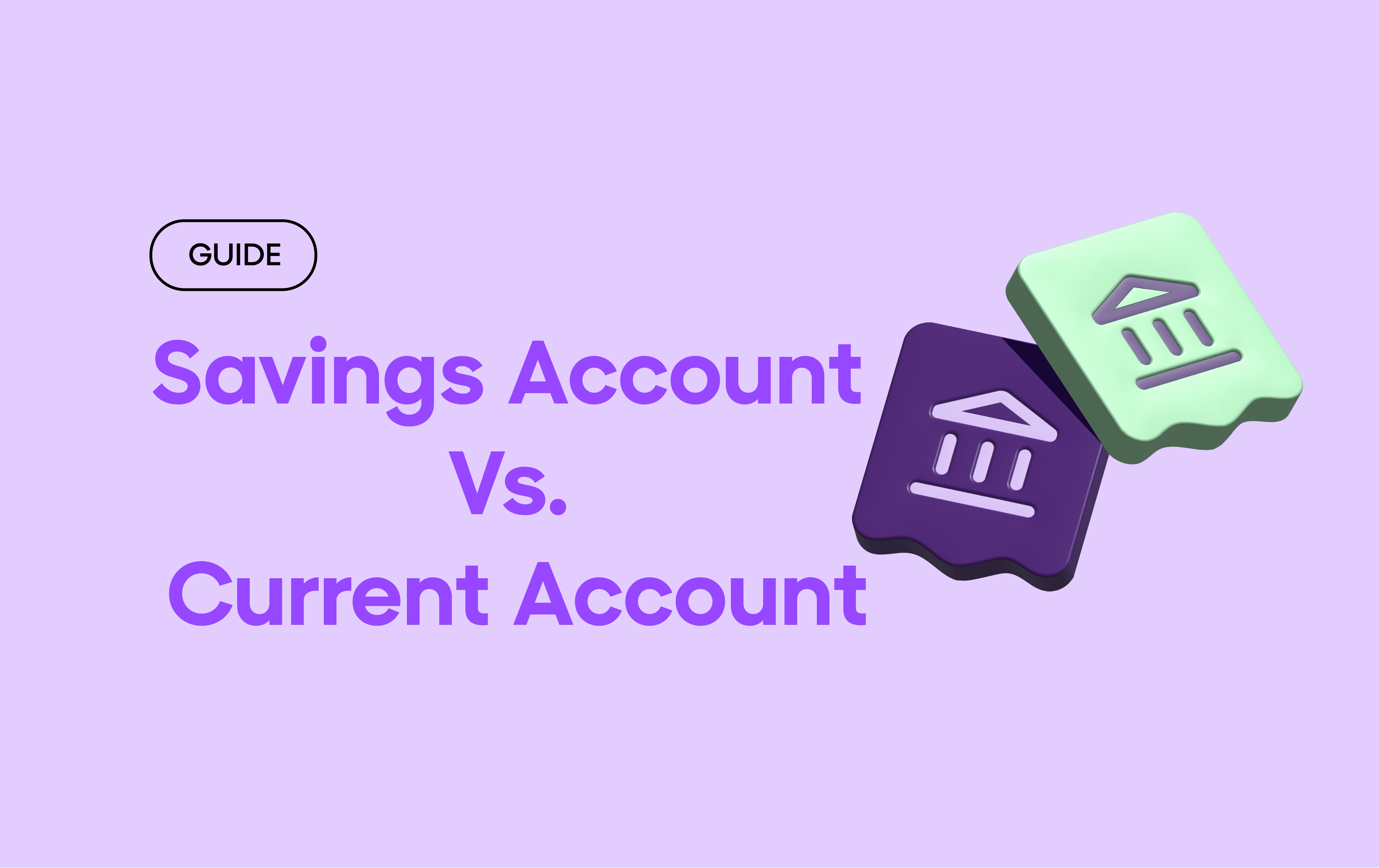 savings account vs current account