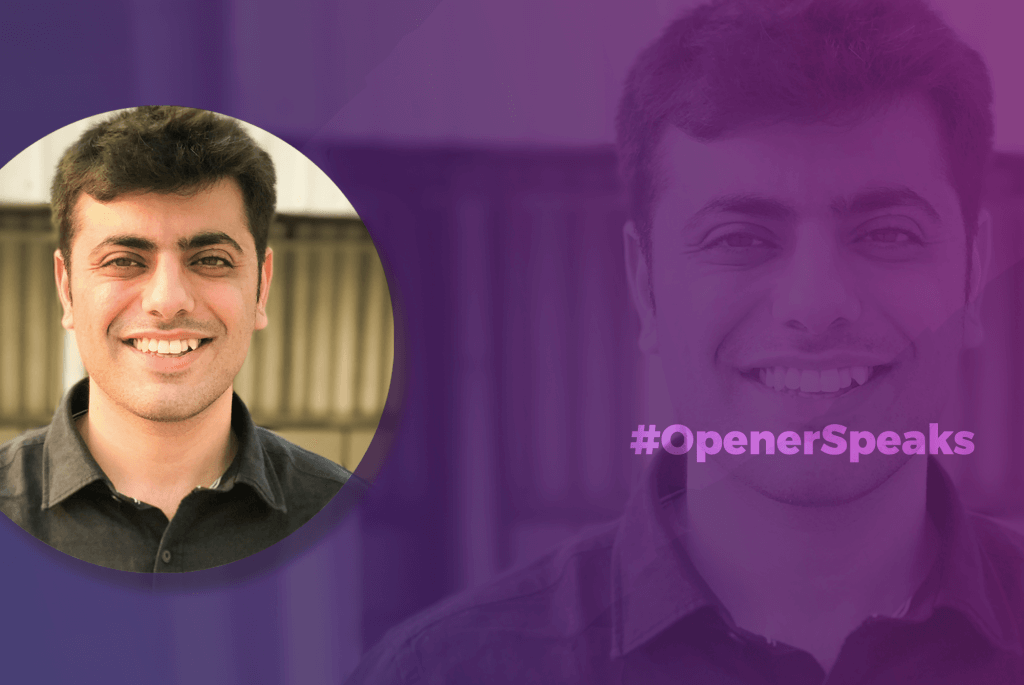 OpenerSpeaks_Lokesh Malhotra