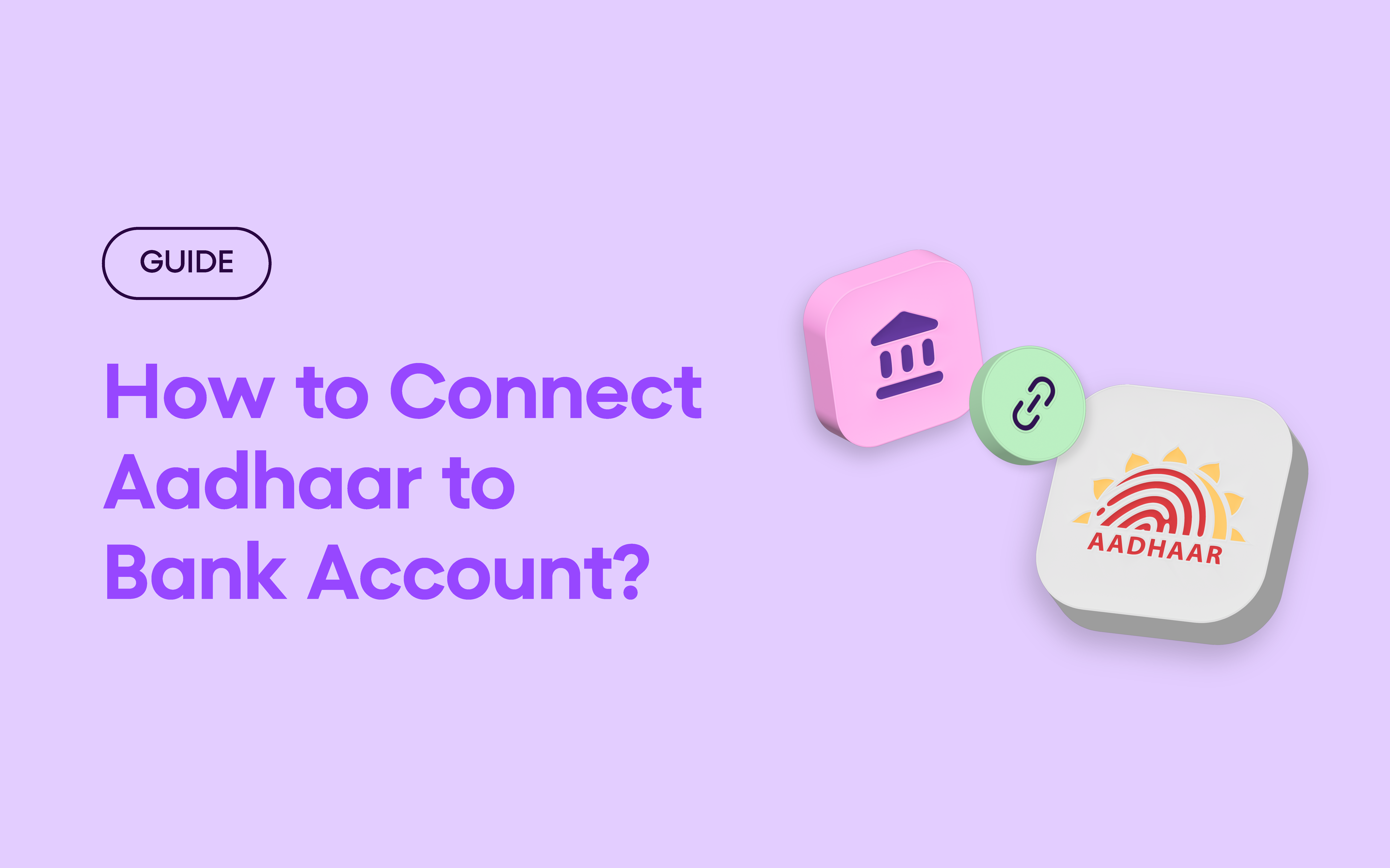 connect aadhaar to bank account